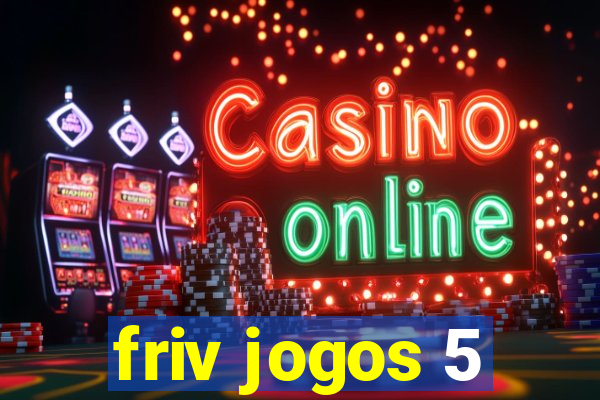 friv jogos 5